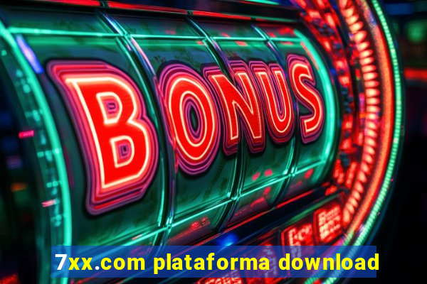 7xx.com plataforma download